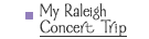 My Raleight Concert Trip